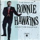 Ronnie Hawkins - The Best Of Ronnie Hawkins & The Hawks